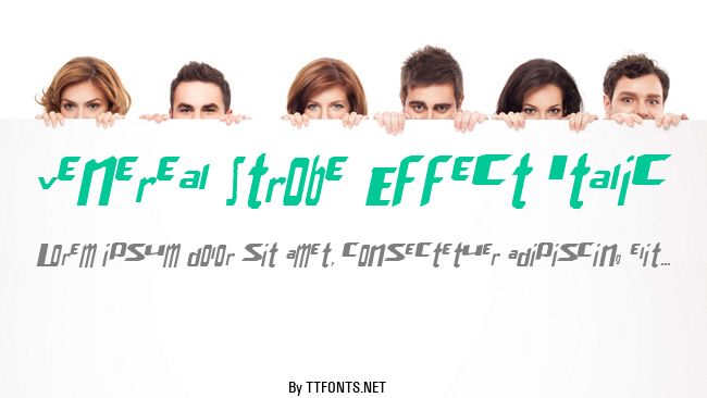 Venereal Strobe Effect Italic example
